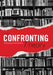 Confronting Theory: The Psychology of Cultural Studies by Philip Bell