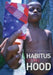 Habitus of the Hood by Chris Richardson, Hans A. Skott-Myhre