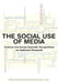 The Social Use of Media: Cultural and Social Scientific Perspectives on Audience Research by Helena Bilandzic, Geoffroy Patriarche, Paul J. Traudt