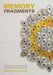 Memory Fragments: Visualising Difference in Australian History by Marita Bullock