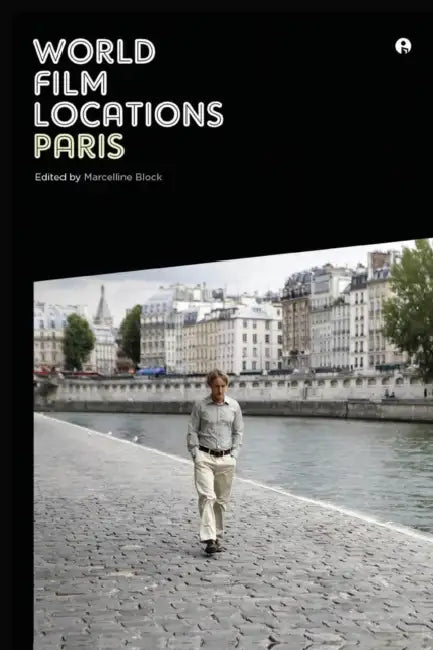 World Film Locations: Paris by Marcelline Block
