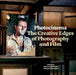 Photocinema: The Creative Edges of Photography and Film by Neil Campbell, Alfredo Cramerotti
