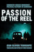 Passion of the Reel by Jean-Olivier Tchouaffe