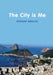 The City is Me by Rosane Araujo