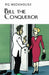 Bill the Conqueror by P.G. Wodehouse