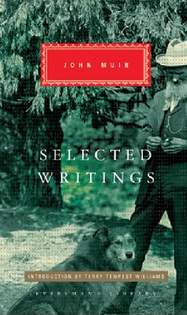 Selected Writings by John Muir