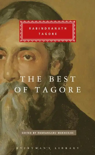 The Best of Tagore by Rabindranath Tagore