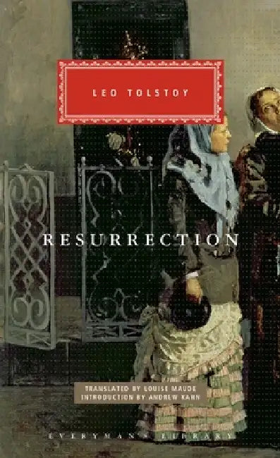 Resurrection by Leo Tolstoy