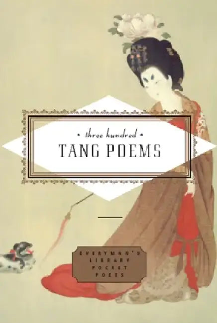 Three Hundred Tang Poems by Peter Harris