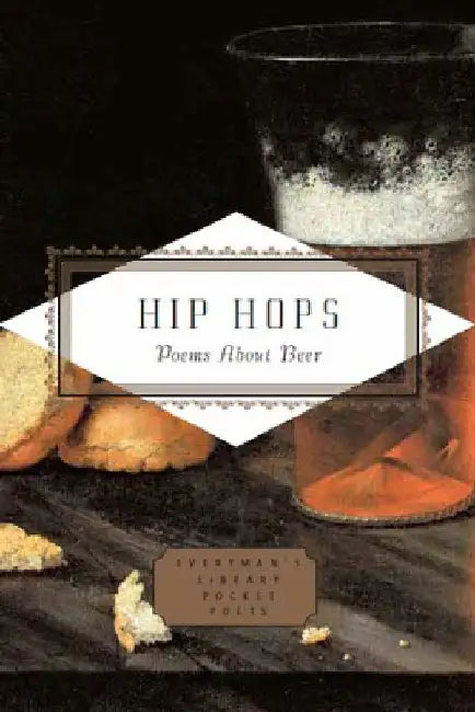 Hip Hops: Poems about Beer by Christoph Keller