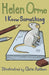 I Know Something by Orme Helen