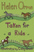 Taken for a Ride by Orme Helen