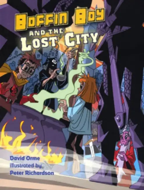 Boffin Boy and the Lost City by Orme David