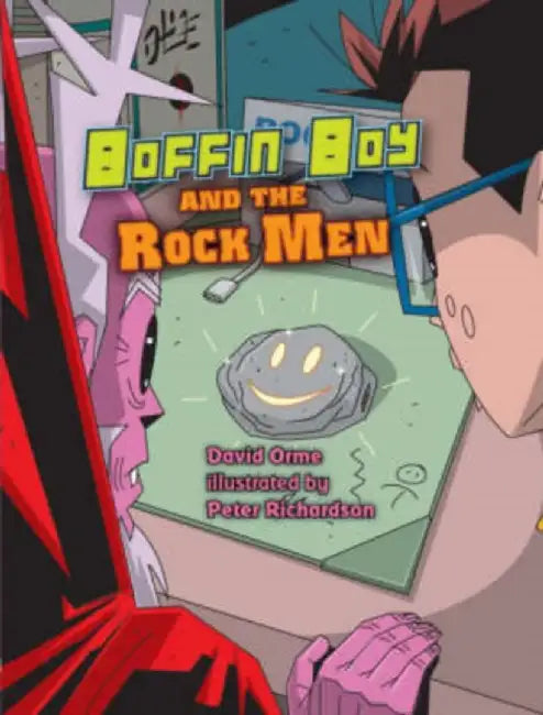 Boffin Boy and the Rock Men by Orme David