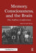 Memory, Consciousness and the Brain: The Tallinn Conference by Endel Tulving