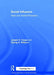 Social Influence: Direct and Indirect Processes by Joseph P. Forgas