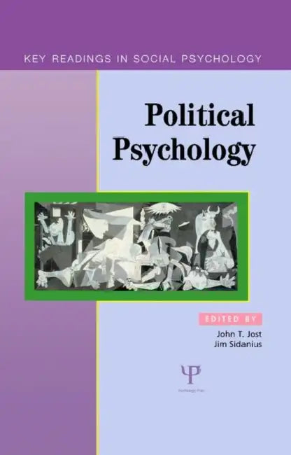 Political Psychology: Key Readings by John T. Jost