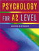 Psychology For A2 Level 
