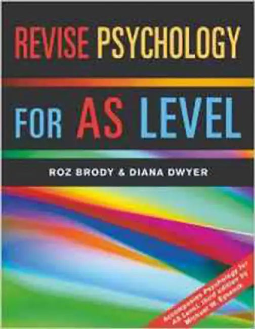 Revise Psychology For As Level by Roz Brody, Diana Dwyer