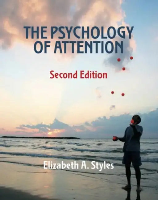 The Psychology of Attention by Elizabeth Styles