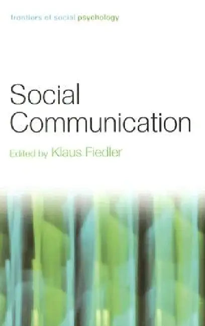 Social Communication by Klaus Fiedler