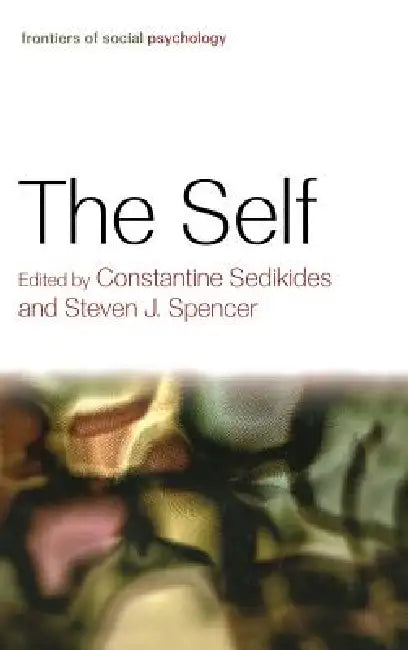 The Self by Constantine Sedikides
