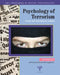 Psychology of Terrorism: Classic and Contemporary Insights by Jeff Victoroff