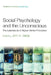 Social Psychology and the Unconscious: The Automaticity of Higher Mental Processes by John A. Bargh