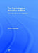 The Psychology of Behaviour at Work: The Individual in the Organization by Adrian Furnham