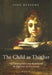 The Child as Thinker: The Development and Acquisition of Cognition in Childhood by Sara Meadows