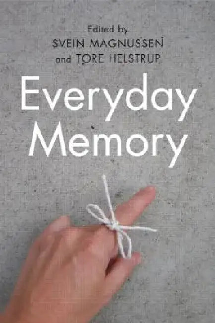 Everyday Memory by Svein Magnussen