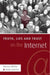 Truth, Lies and Trust on the Internet by Monica T. Whitty, Adam Joinson