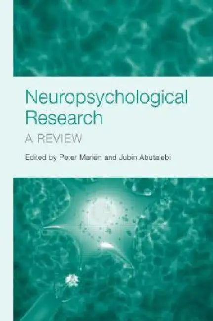 Neuropsychological Research: A Review by Peter Mariën