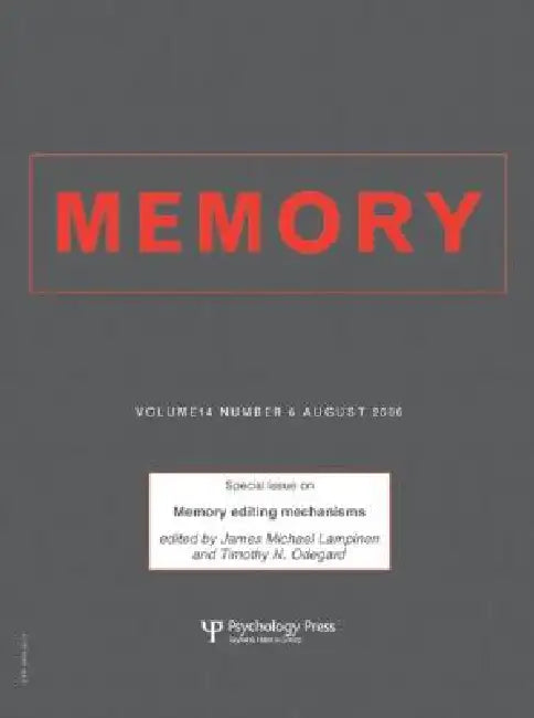 Memory Editing Mechanisms: A Special Issue of Memory by Susan E. Gathercole