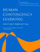 Human Contingency Learning: Recent Trends in Research and Theory: A Special Issue of the Quarterly Journal of Experimental Psychology by Tom Beckers