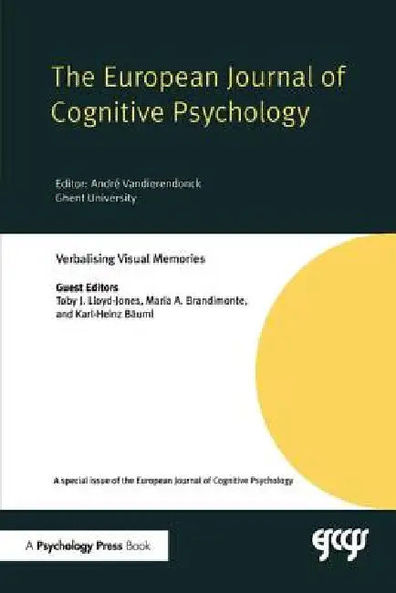 Verbalising Visual Memories: A Special Issue Of The European Journal Of Cognitive Psychology by Toby J. Lloyd-Jones