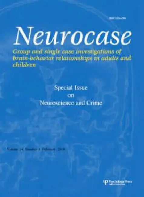 Neuroscience and Crime: A Special Issue of Neurocase by Hans J. Markowitsch