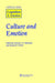 Culture and Emotion: A Special Issue of Cognition and Emotion by Agneta Fischer