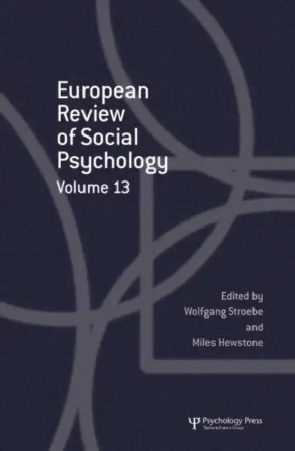 European Review of Social Psychology: Volume 13 by Miles Hewstone, Wolfgang Stroebe