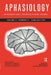 Dysgraphia: Cognitive Processes, Remediation, and Neural Substrates: A Special Issue of Aphasiology by Pelagie Beeson
