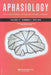 32nd Annual Clinical Aphasiology Conference: A Special Issue of Aphasiology by Patrick Doyle