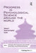 Progress in Psychological Science Around the World. Volume 2: Social and Applied Issues: Proceedings of the 28th International Congress of Psychology by Qicheng Jing
