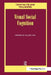 Visual Social Cognition: A Special Issue Of Visual Cognition by Elaine Fox