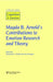 Magda B. Arnold's Contributions to Emotion Research and Theory: A Special Issue of Cognition and Emotion by Stephanie Shields