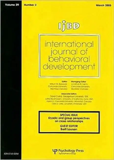 Dyadic and Group Perspectives on Close Relationships: Special Issue of International Journal of Behavioral Development by Laursen Brett