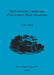 The Prehistoric Landscapes of the Eastern Black Mountains by Frank Olding
