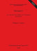 Meinarti I: The Late Meroitic, Ballana and Transitional Occupation by William Y. Adams