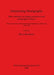Interpreting Stratigraphy: Site evaluation, recording procedures and stratigraphic analysis. Papers presented to the Interpreting Stratigraphy Co by Steve Roskams