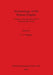 Archaeology of the Roman Empire: A tribute to the life and works of Professor Barri Jones by N. J. Higham