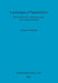 Landscapes of Imperialism: Roman and native interaction in the East Anglian Fenland by Garrick Fincham
